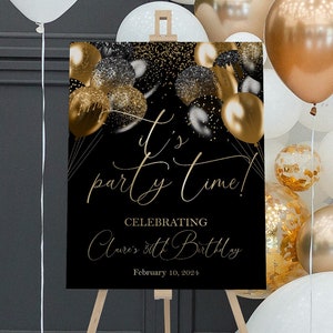 Birthday Welcome Sign, Black and Gold Birthday Sign for Easel, Custom Birthday Sign, Balloons Birthday Party Welcome Sign, It&#39;s Party Time