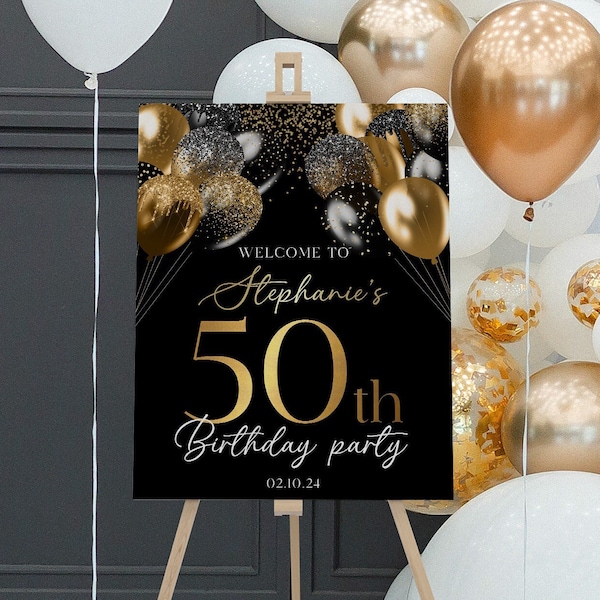 Birthday Welcome Sign, Black and Gold Birthday Sign for Easel, Custom Birthday Sign, Any Age, 50th Birthday Sign, Personalized Birthday Sign