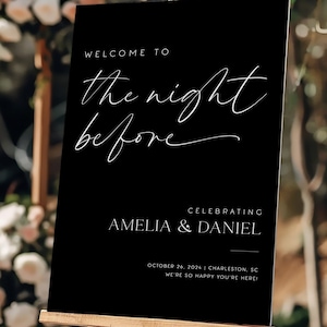Rehearsal Dinner Sign, The Night Before Wedding Sign, Boho Rehearsal Dinner Welcome Sign, Wedding Rehearsal Sign, Black Wedding Welcome Sign