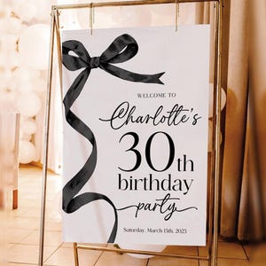 Black Bow Birthday Sign, Bow Birthday Welcome Sign, 30th Birthday Sign Custom, Personalized Birthday Party Sign, Coquette Birthday Poster