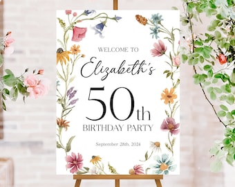 Wildflower Birthday Welcome Sign, Wildflower Shower Sign, Custom Birthday Sign Any Age, 50th Birthday Sign, Boho Floral Birthday Decorations