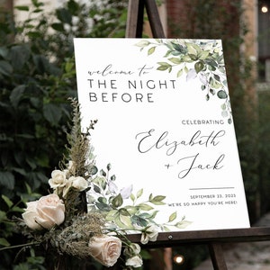 Custom greenery eucalyptus the night before rehearsal dinner welcome sign