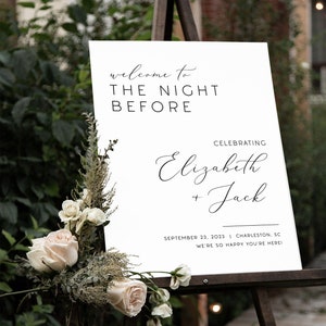 Wedding Rehearsal Dinner Welcome Sign, The Night Before Sign, Rehearsal Dinner Sign, The Night Before Wedding Sign, Modern Wedding Sign