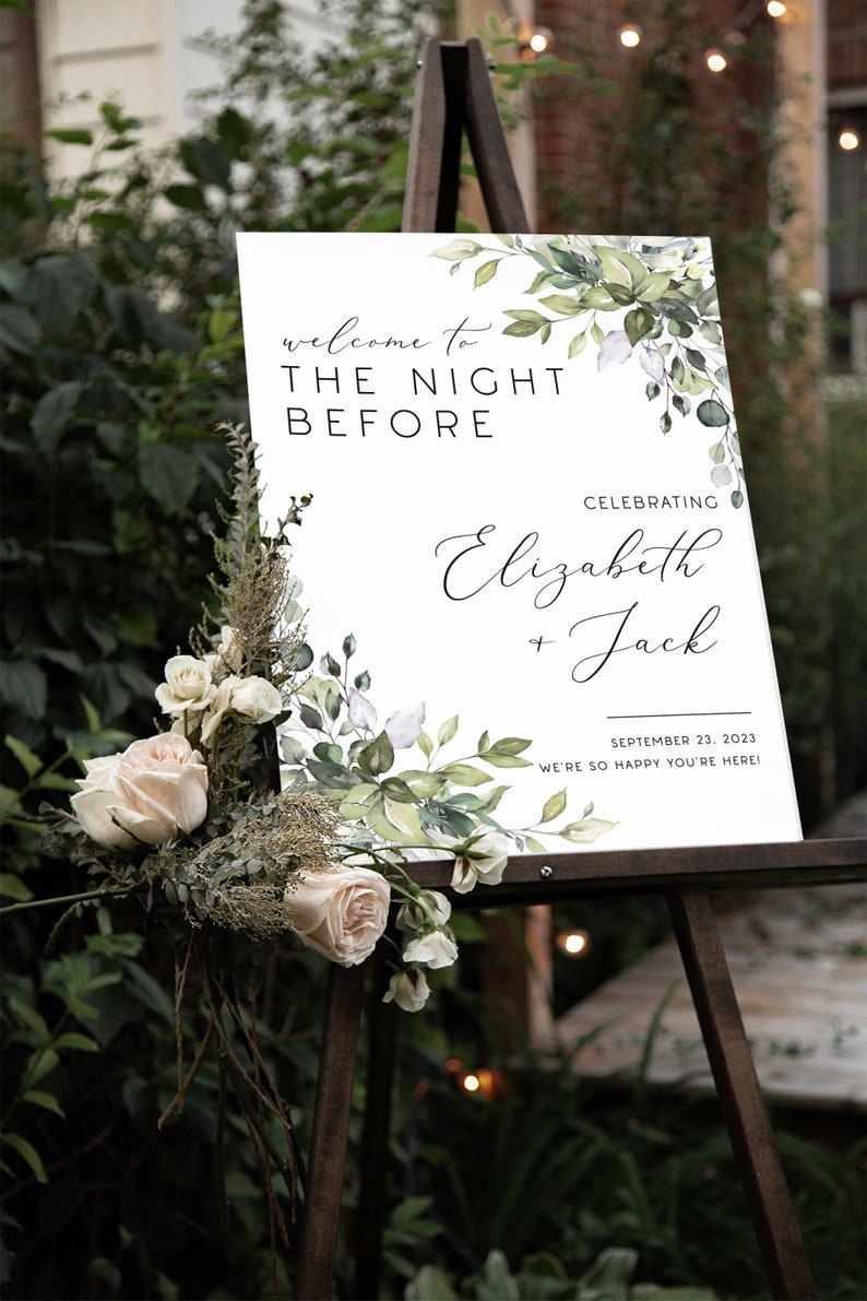 Custom greenery eucalyptus the night before rehearsal dinner welcome sign