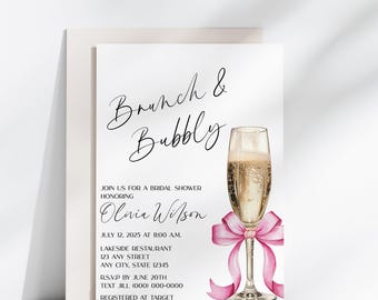 May include: A bridal shower invitation with the text "Brunch & Bubbly" in elegant script. The invitation includes details like the honoree's name, date, time, and location. A champagne flute with a pink bow adds a festive touch.