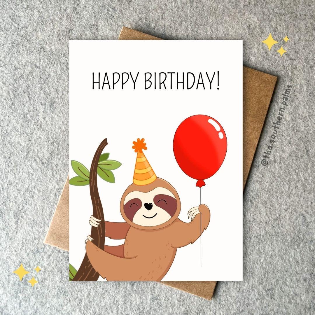 Sloth Birthday Card - Send Direct to Recipient and Personalized Message ...