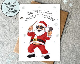 More Cowbell SNL Christmas Card: Custom Front and Inside Text Option Available