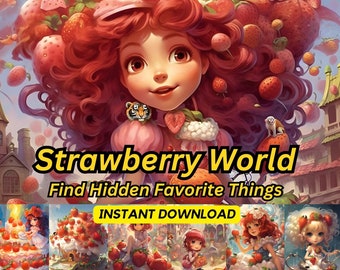20 Strawberry Shortcake World Hidden Pictures Book Printable puzzles Games, Search and Find Books, Seek and Find - Activity Book for Kids