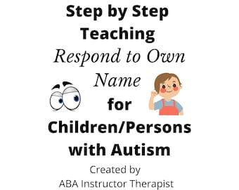 Teaching Responding to Name with Children/Persons with Autism