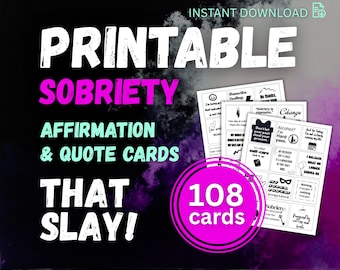 108 Sobriety Affirmation Cards: Snarky Inspirational Recovery Quotes | Sober Tags for Daily Motivation, Sobriety Gifts, or AA NA AF Support