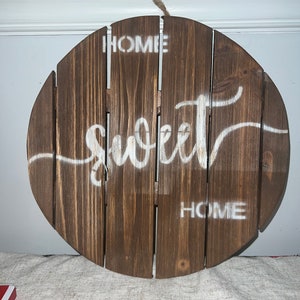 Home sweet home sign