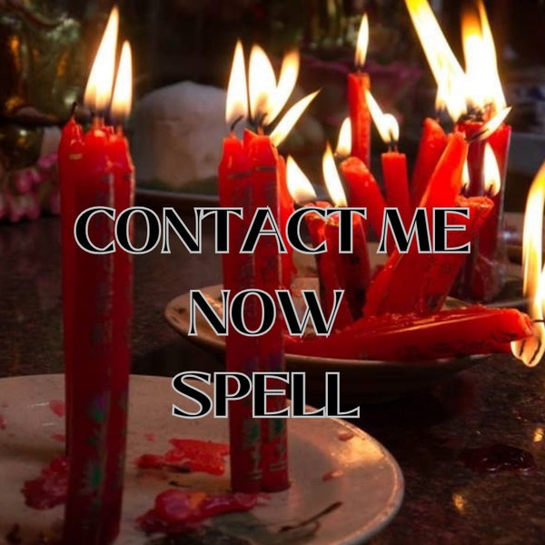 Contact Me Spell, Text Me Now Spell, Communication Ritual, White Magic, Strong Love Spell