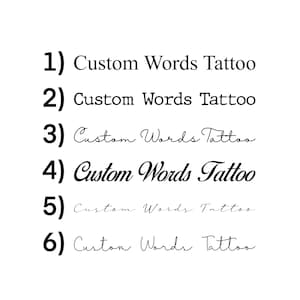 May include: A list of six numbers with the text "Custom Words Tattoo" written next to each number.