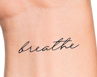 Breathe Temporary Tattoo / breathe handwriting tattoo