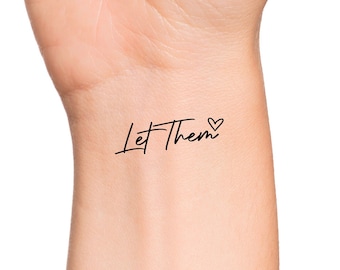 Let Them Heart Temporary Tattoo