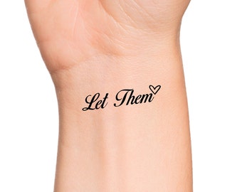 Let Them Heart Temporary Tattoo