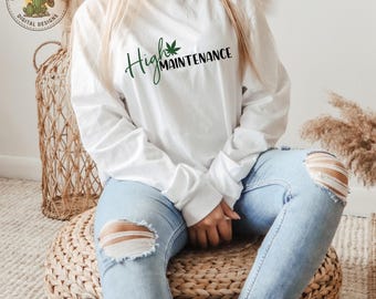 High Maintenance - SVG/PNG/JPG File
