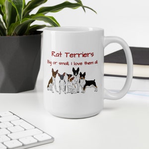 Ratterrier Hund - weißer Glänzender Becher - Versandkostenfrei - Geschenke für Hundebesitzer – Standard – Miniatur – Spielzeug – Decker - Teddy Roosevelt