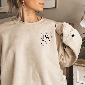Physician Assistant Sweatshirt PA Gifts Custom Physician Assistant Gift PA Sweatshirt Physician Assistant Trauma PA Sa Pa-C Pa Graduation