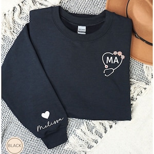 Custom MA Sweatshirts, MA Crewneck, Personalized Gift, MA Shirt, Ma Appreciation Gift, Ma Graduation Gift, Medical Assistant Shirt, Ma Grad