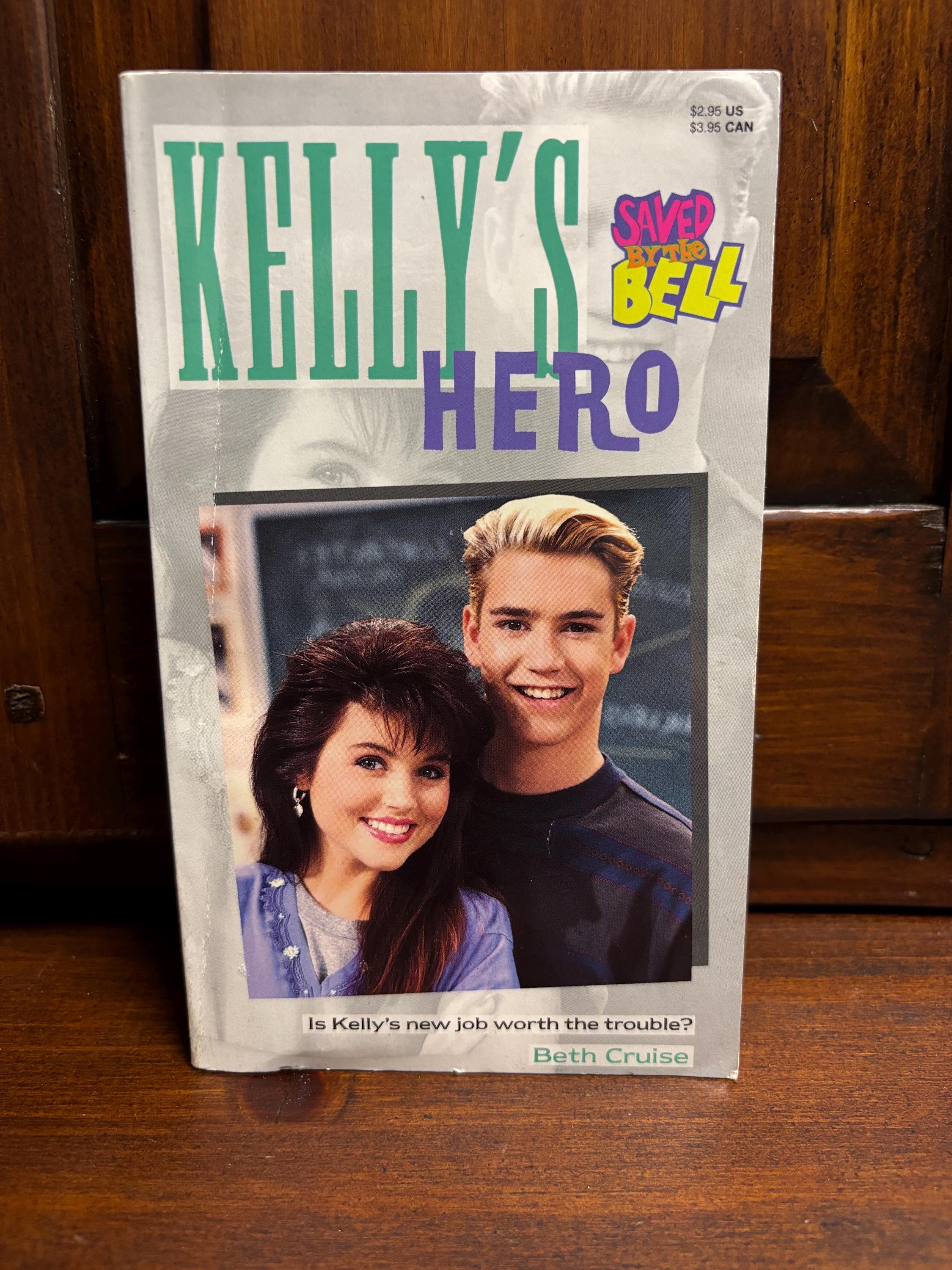 Saved By The Bell: Kelly’s Hero, Vintage 1993 First Edition Paperback
