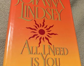 Johanna Lindsey, All I Need Is You