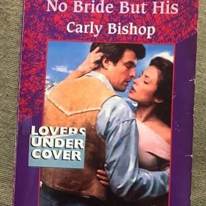 Carly Bishop, No Bride But His