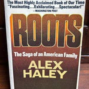 Alex Haley’s Roots, Vintage 1977 First Edition Dell Paperback