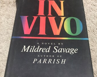 Mildred Savage, In Vivo