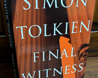 Simon Tolkien, Final Witness, Vintage 2002 Random House First Edition Hardcover
