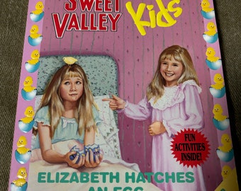 Sweet Valley Kids #5 Elizabeth Hatches an Egg