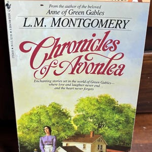 LM Montgomery, Chronicles of Avonlea, Vintage 1988 Bantam Starfire First Printing Paperback Edition