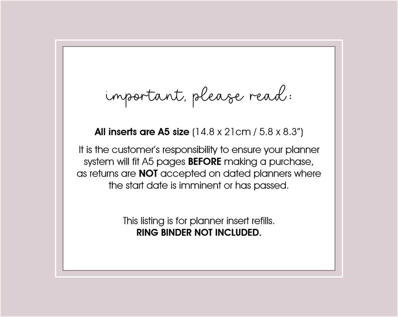 May include: A white rectangular card with text in a handwritten font, set against a light purple background. The text reads "important, please read:" and details about A5 size inserts (14.8 x 21cm).