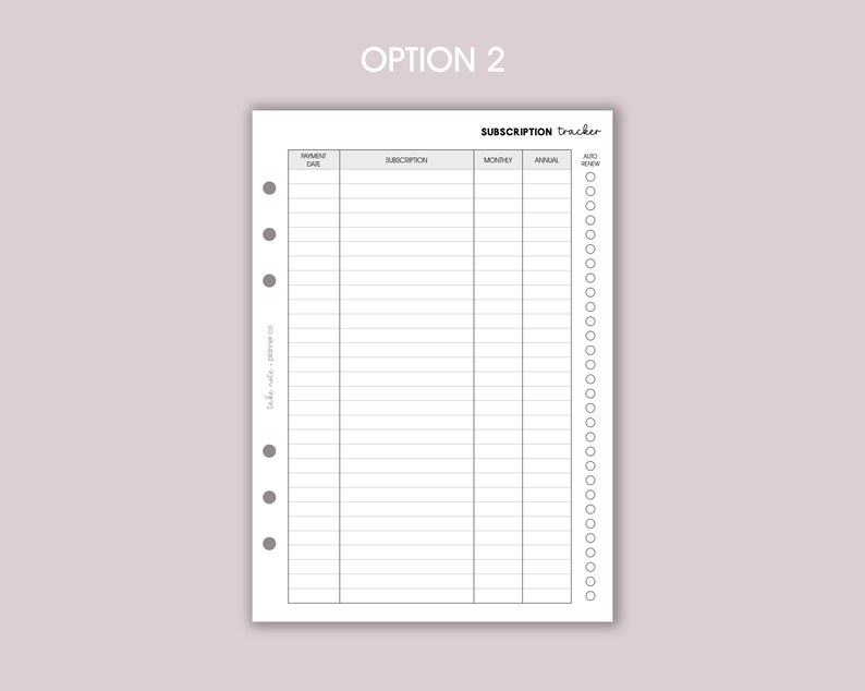 May include: A printable subscription tracker with columns for payment date, subscription name, monthly cost, annual cost, and auto-renew. The tracker has a title that says "Subscription Tracker".