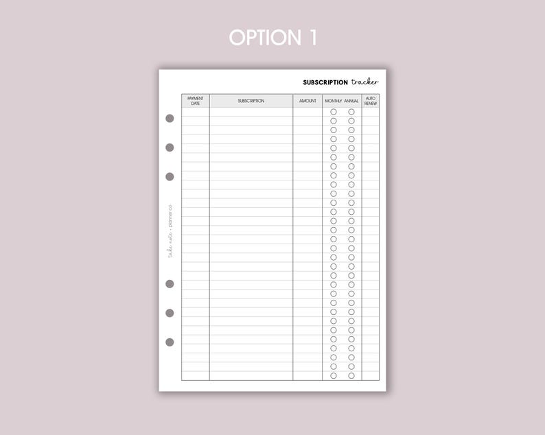 May include: A printable subscription tracker with columns for name, date, subscription, amount, monthly arrival, and auto renew. The tracker has a section for notes and a title that says "Subscription Tracker".