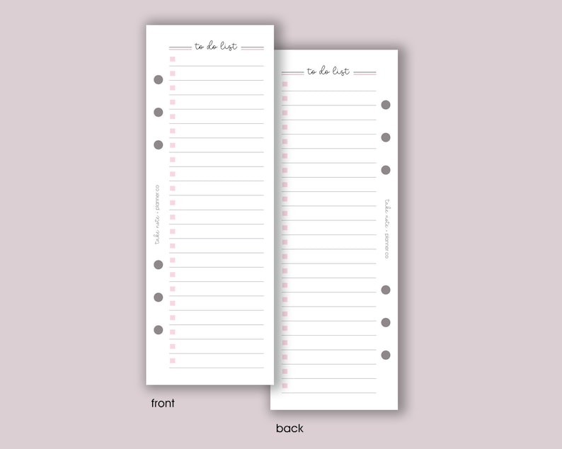 May include: A white to-do list printable with a gray title bar and pink checkboxes. The front side has the text "to do list" and the back side has the text "to do list" and "take note planner co".