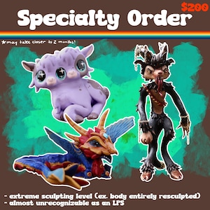May include: Three custom sculpted figurines on a brown background with the text Specialty Order. One is a purple multi-eyed creature, one is a blue and red winged dragon-like figure, and one is a black horned creature with chains and a long tongue.