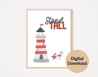 Puede incluir: Descarga digital imprimible de un faro con rayas rojas y blancas, una bandera roja y las palabras "Stand Tall" en azul y rojo. Una gaviota y una estrella de mar se encuentran debajo del faro.
