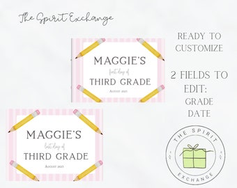 May include: Two printable signs with pink and white stripes and yellow pencils. The text on the signs reads "Maggie's first day of Third Grade August 2023" and "Maggie's last day of Third Grade August 2023".