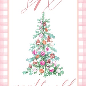 May include: A pink and white gingham background with a white card in the center. The card has the text "six months old" written in pink cursive. A watercolor illustration of a Christmas tree with pink and white ornaments is in the center of the card.