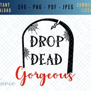 Drop dead prachtige SVG, Halloween SVG, grafsteen Svg, tombstone vector, dood binnen svg, Halloween shirt svg, RIP svg, kerkhof svg