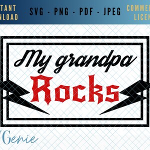 My grandpa rocks SVG, grandpa rock and roll svg, grandpa rocker SVG, cool grandpa svg, grandpa birthday SVG, funky grandpa svg, music svg