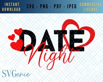 Date night SVG, couple night svg, night in SVG, movie night svg, romantic svg, couples svg, love heart svg, amour vector, valentines svg