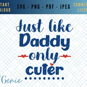 Net als papa alleen cuter SVG, nieuwe baby jongen SVG, nieuwe vader Cut file, baby douche vector, zoals vader als zoon SVG, pasgeboren jongen sjabloon