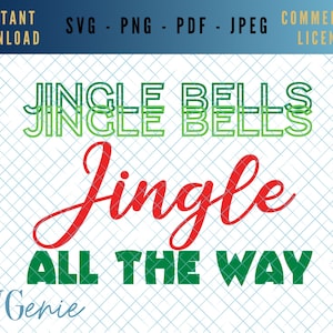 Jingle Glöckchen SVG, jingle all the way svg cut file, Christmas lyrics svg, christmas song svg, Christmas quote vector, Christmas bells svg