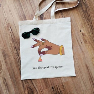 You Dropped This Queen Tote Bag, Jhumka Tote Bag, Desi Tote