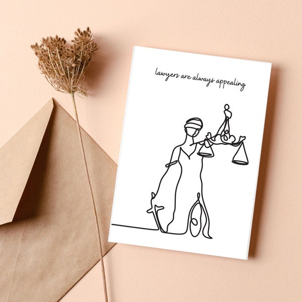 Lawyer Are Always Appealing Greeting Card