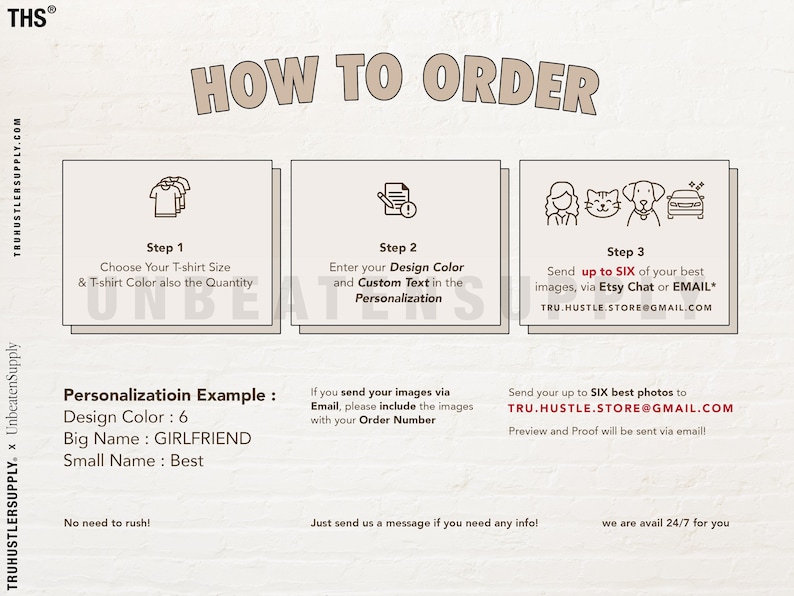 May include: A how-to guide for ordering personalized t-shirts. The guide includes three steps: choose your t-shirt size and color, enter your design color and custom text, and send up to six images via Etsy Chat or email. The guide also includes an example of a personalized t-shirt with the design color, big name, and small name.