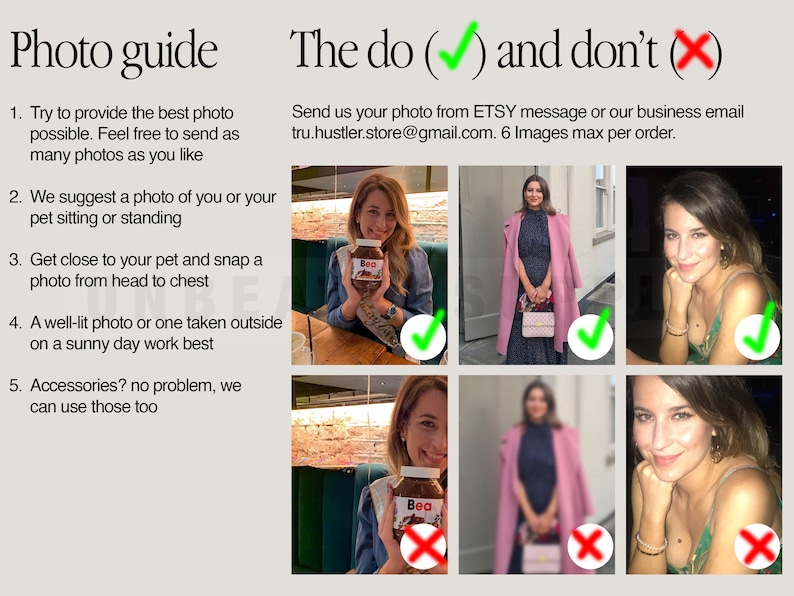 May include: A guide with tips on how to take photos for an Etsy order. The guide includes a list of do's and don'ts with examples of good and bad photos. The do's include taking well-lit photos, getting close to the subject, and using natural light. The don'ts include taking blurry photos, using artificial light, and taking photos from too far away.