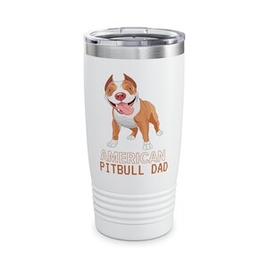 Vaso Ringneck, 20 oz American Pitbull Dad, Pit Bull Lover Tumbler, Pitbull Dog Travel, Pitbull Mom Tumbler, Pit Bull Dog Mom o Dad Gift.